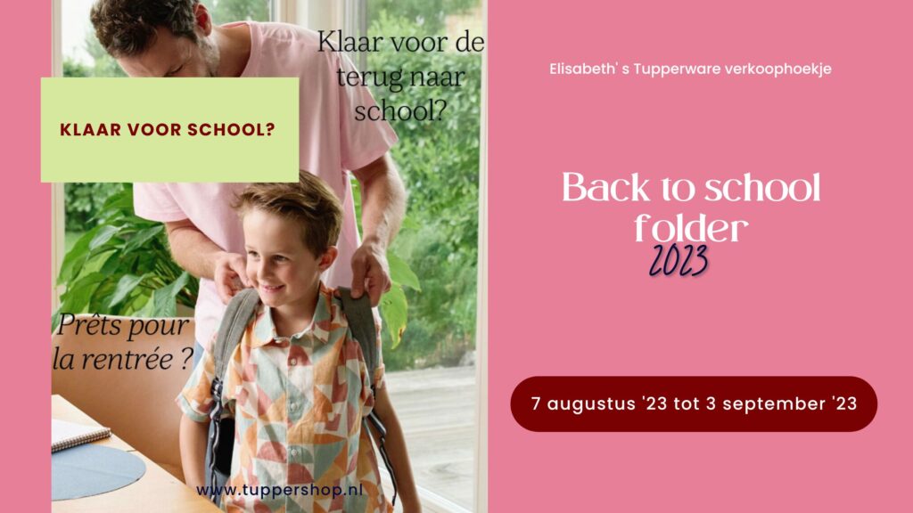 Blogbanner Tupperware Klaar voor terug naar school Tupperware Back to school folder 2023