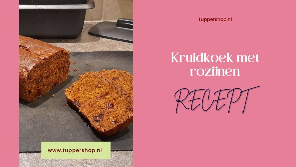 Blogbanner Kruidkoek met rozijnen - recept