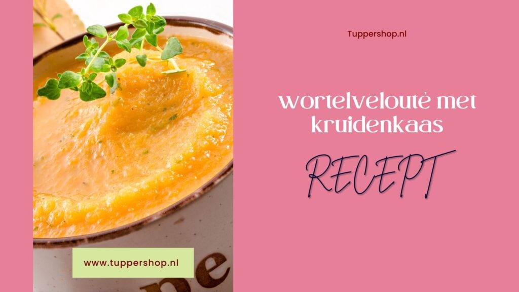 Blogbanner wortelvelouté met kruidenkaas - recept